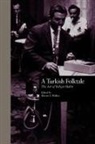 Warren S. Lindahl Walker, Carl Lindahl, Warren S Walker, Warren S. Walker - Turkish Folktale
