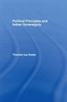 Jr. Hester, Thurman Lee Hester Jr. - Political Principles and Indian Sovereignty