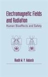 Riadh W y Habash, Riadh W. Y. Habash, Riadh W.y. Habash - Electromagnetic Fields and Radiation
