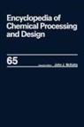 John J. (University of Texas Mcketta Jr, Johnj. Mckettajr, John J McKetta, John J McKetta Jr, John J. McKetta Jr - Encyclopedia of Chemical Processing and Design