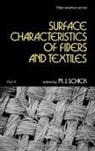 M. J. Schick, Schick M. J. - Surface Characteristics of Fibers and Textiles