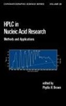 Phillip Brown, Phyllis R Brown, Phyllis R. Brown, Brown Phyllis R. - Hplc in Nucleic Acid Research