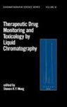 S H Y Wong, S. H. Y. Wong, Steven H Y Wong, Steven H. Y. Wong, Steven H.Y. Wong, Wong H Y Wong... - Therapeutic Drug Monitoring and Toxicology By Liquid Chromatography