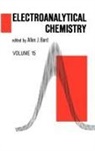 Allen J. Bard, Allen J. (University of Texas Bard, Allen J. Bard, Bard Allen J. - Electroanalytical Chemistry