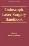 S. M. Shapshay, Stanley. M. Shapshay, Shapshay S. M. - Endoscopic Laser Surgery Handbook