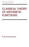 R Sivaramakrishnan, R. Sivaramakrishnan - Classical Theory of Arithmetic Functions