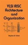 S. B. Furber, S.B. Furber - Vlsi Risc Architecture and Organization