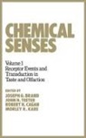 Joseph G. Brand, Joseph G. Teether Brand, Brand Joseph G., Robert H. Cagan, Cagan Robert H., Morley R. Kare... - Chemical Senses