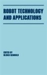 Rembold, Ulrich Rembold - Robot Technology and Applications