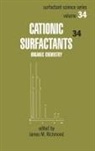 J M Richmond, J. M. Richmond, James Richmond, Richmond Richmond, James Richmond, Richmond James - Cationic Surfactants