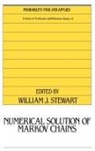 William J. Stewart, William J. (North Carolina State Universi Stewart, William J Stewart, William J. Stewart - Numerical Solution of Markov Chains