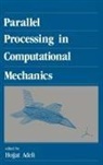 Hojjat Adeli, Hojjat (The Ohio State University Adeli, Hojjat Adeli - Parallel Processing in Computational Mechanics
