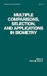 Hoppe, Fred. M. Hoppe - Multiple Comparisons, Selection and Applications in Biometry