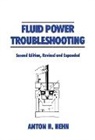 Anton Hehn - Fluid Power Troubleshooting, Second Edition,