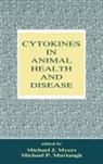 Michael J. Murtaugh Myers, Michael J Myers, Michael J. Myers, Myers Michael J. - Cytokines in Animal Health and Disease