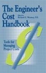 Westney, Richard E Westney, Richard E. Westney, Westney E Westney, Westney E. Westney, Westney Richard E. - Engineer''s Cost Handbook