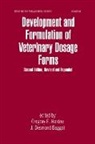 J. Desmond Baggo, Baggo J. Desmond, Gregory E. Hardee, Gregory E. Baggo Hardee, Hardee Gregory E., J Baggot... - Development and Formulation of Veterinary Dosage Forms