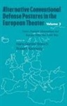 Hans G. Kennedy Brauch, Hans G. Brauch, Robert F. Jr. Kennedy - Alternative Conventional Defense Postures in the European Theater