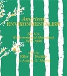 Riley E. Mertig Dunlap, Riley E Dunlap, Riley E. Dunlap, Angela G Mertig, Angela G. Mertig - American Environmentalism
