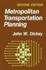 John W. Dickey, Dickey John W. - Metropolitan Transportation Planning