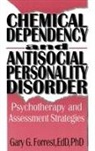 Bruce Carruth, Bruce Forrest Carruth, Carruth Bruce, Gary G Forrest - Chemical Dependency and Antisocial Personality Disorder