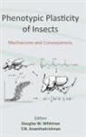 Douglas Whitman, Douglas Whitman - Phenotypic Plasticity of Insects