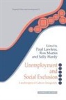 Sally Lawless Hardy, Sally Hardy, Paul Lawless, Ron Martin - Unemployment and Social Exclusion