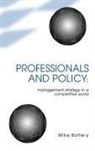 Mike Bottery, Bottery Mike - Professionals and Policy
