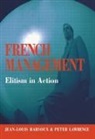 Jean-Louis Barsoux, Jean-Louis Lawrence Barsoux, Barsoux Jean-Louis, Peter Lawrence - French Management