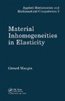 G. A. Maugin, G.a. Maugin, Maugin G.A. - Material Inhomogeneities in Elasticity