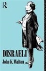 John K Walton, John K. Walton, John K. (University of the Basque Country Walton - Disraeli