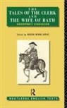 Geoffrey Chaucer, Marion Wynne-Davies - Tales of the Clerk and the Wife of Bath