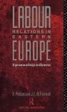 Krastya Petkov, Krastya Thirkell Petkov, Petkov Krastya, J E M Thirkell - Labour Relations in Eastern Europe