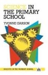 Yvonne Garson, Garson Yvonne - Science in the Primary School