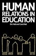 Carol Hall, Carol Hall Hall, Eric Hall, Hall Eric - Human Relations in Education