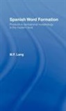 M. F. Lang, M.F. Lang, Lang M. F. - Spanish Word Formation