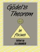 S.G. Shanker, S G Shanker, S. G. Shanker, S.G. Shanker - Godel''s Theorem in Focus