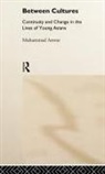 Muhammad Anwar, Anwar Muhammad - Between Cultures
