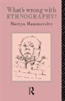 Martyn Hammersley - What''s Wrong With Ethnography?