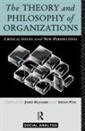 John Pym Hassard, John Hassard, Denis Pym, Pym Denis - Theory and Philosophy of Organizations