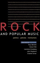 Tony Frith Bennett, Tony Bennett, Simon Frith, Larry Grossberg, Grossberg Larry, John Shepherd... - Rock and Popular Music