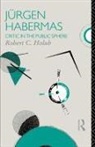 Robert C Holub, Robert C. Holub, Holub Robert C. - Jurgen Habermas