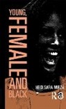 Heidi Safia Mirza, Mirza Heidi Safia - Young, Female and Black