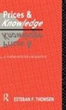 Esteban F. Thomsen, Thomsen Esteban F. - Prices and Knowledge