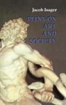 Jacob Isager, Isager Jacob - Pliny on Art and Society