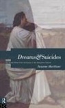 Suzanne Macalister - Dreams and Suicides