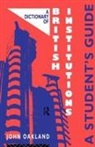 John Oakland - Dictionary of British Institutions