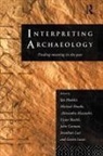 Alexandra Buchli Alexandri, Alexandra Alexandri, Alexandri Alexandra, Victor Buchli, Buchli Victor, John Carman... - Interpreting Archaeology