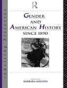 Barbara Melosh, Barbara Melosh, Melosh Barbara - Gender and American History Since 1890