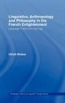 Ulrich Ricken, Ricken Ulrich - Linguistics, Anthropology and Philosophy in the French Enlightenment